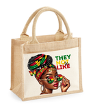 They Not Like Us Jute Bag