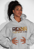 Melanin Every Shade Slays Hoodie