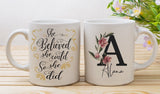 She Believed She Could So She Did Personalised Mug