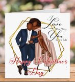 Black Couple I Love The Way You Love Me Greeting Card