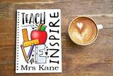 Teach Love Inspire Notebook
