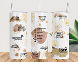 She Is Me Affirmation 20oz Skinny Tumbler