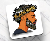 Black King Afiirmation Coaster