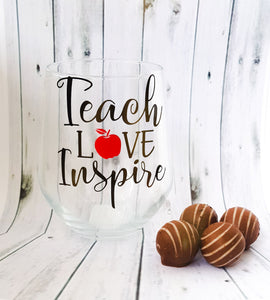Teach, Love & Inspire Stemless Wine Glass