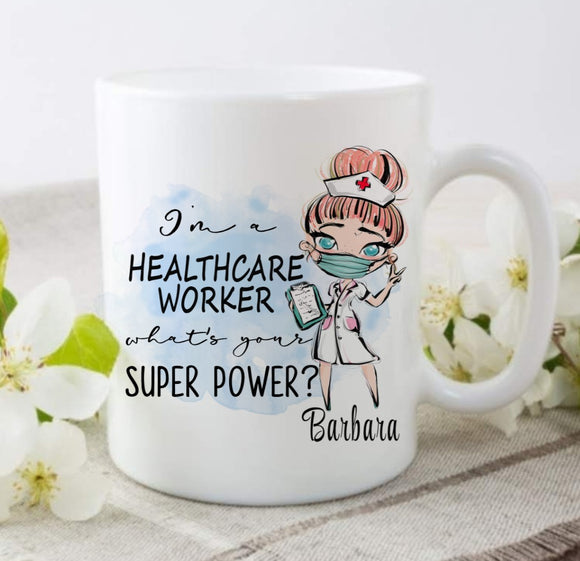 I'm A Healthcare Worker Superpower Ceramic Mug