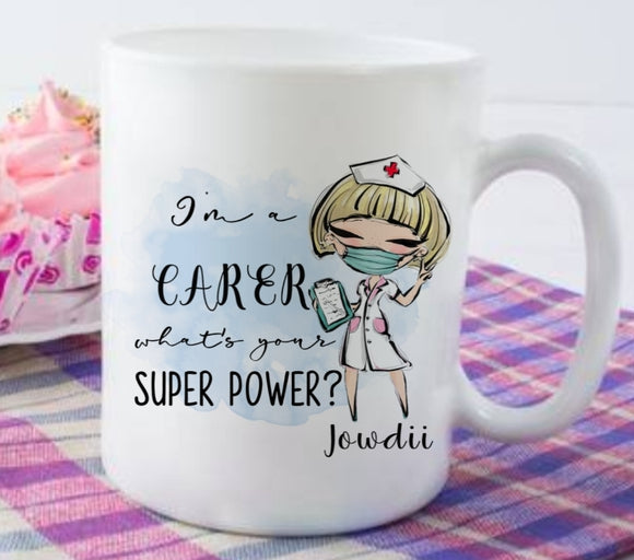 I'm A Carer Superpower Ceramic Mug