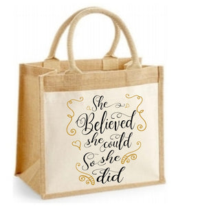 She Believed She Could So She Did Personalised Jute Bag