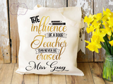 Influence of a Good Teacher Tote Bag