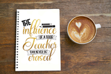 Influence of a Good Teacher Tote Bag